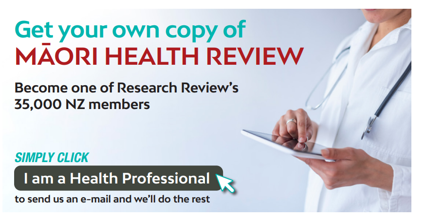 mailto:admin@researchreview.co.nz?subect=I would like to subscribe to Maori Health Review