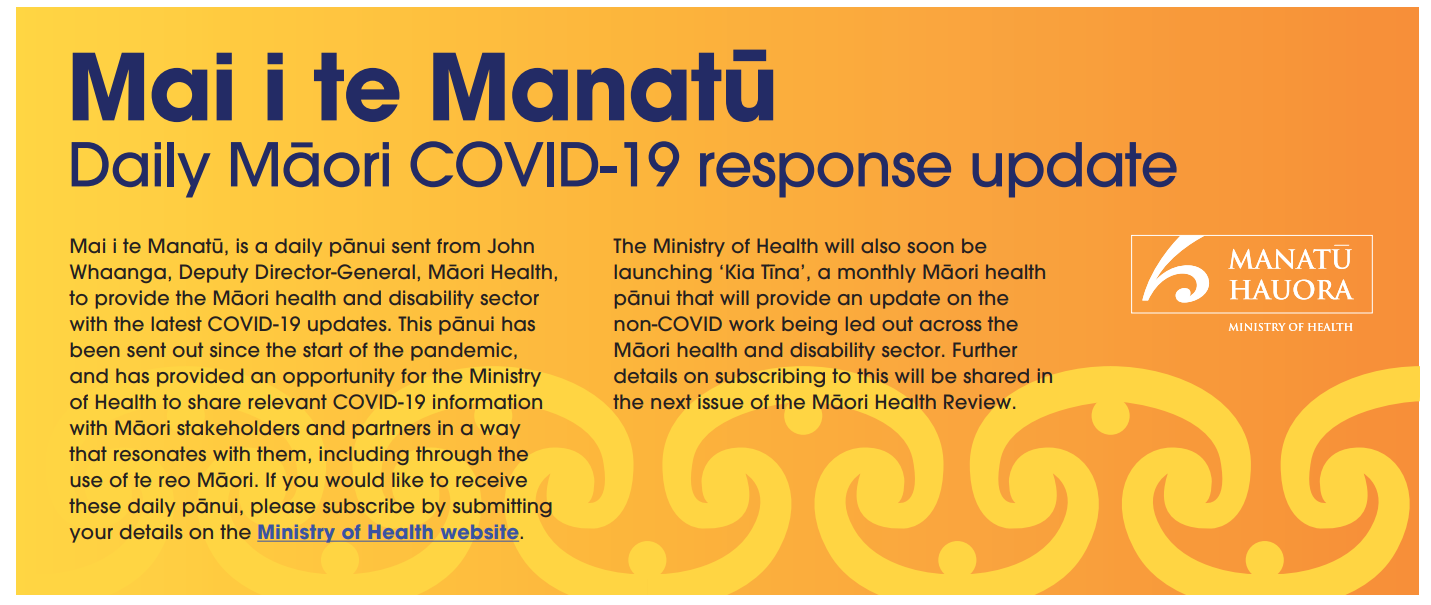 https://www.health.govt.nz/about-ministry/ministry-health-newsletters/mai-i-te-manatu-maori-covid-19-response-update