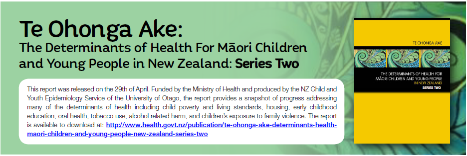 http://www.health.govt.nz/publication/te-ohonga-ake-determinants-healthmaori- children-and-young-people-new-zealand-series-two